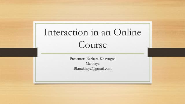 Interaction in an online course 