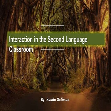 Interaction in the second language classroom