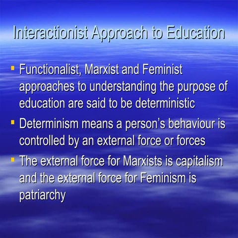 Interactionist Approach To Education