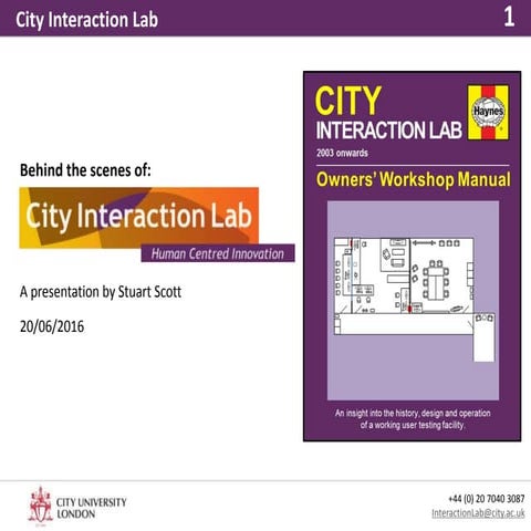 Behind the Scenes of City Interaction Lab