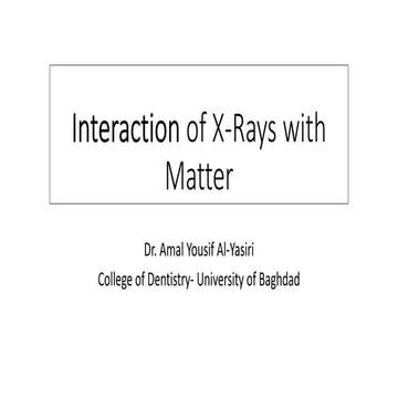 Interaction of x rays with matter