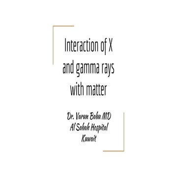 Interaction of x and gamma rays with matter | PDF