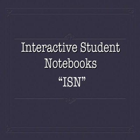 Interactive Student Notebooks | PPT