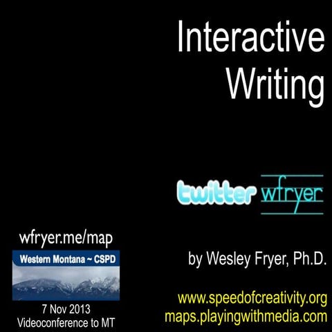 Interactive Writing (Nov 2013)