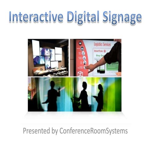 Interactive Digital Signage
