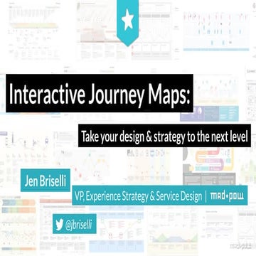 Interactive Journey Maps: Take your design & strategy to the next level