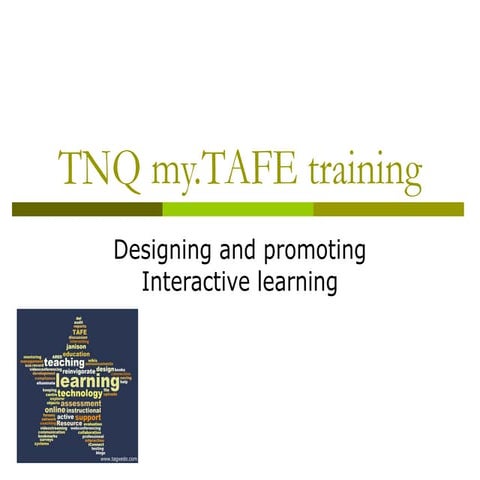 Interactive learning my.tafe chaugust27_webconference
