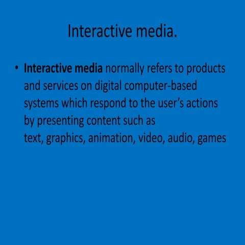Interactive media | PPTX
