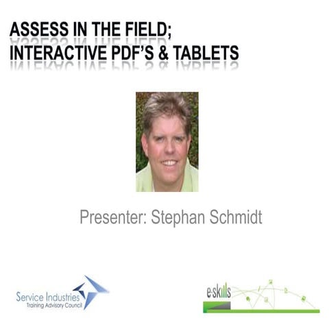 Interactive pdfs assessing in the field