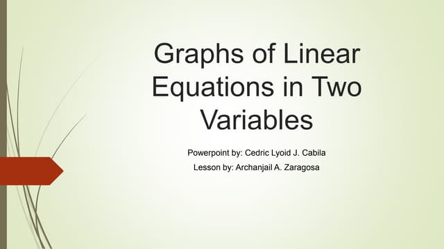 Graphs of Linear Equations in Two Variables | PPT
