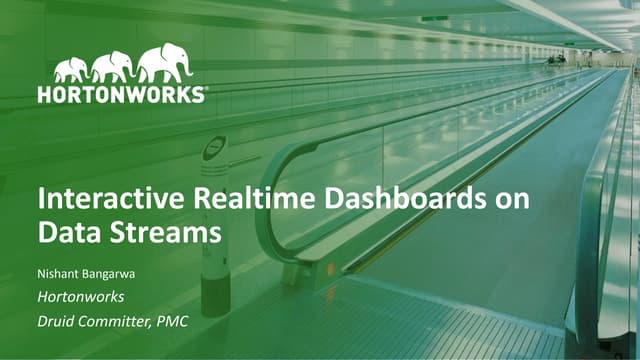 Interactive real-time dashboards on data streams using Kafka, Druid, and Supe...
