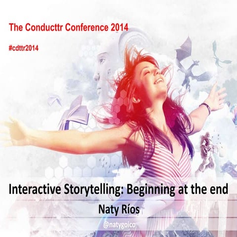 Interactive storytelling : Beginning at the end.