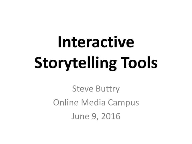 Interactive Storytelling Tools