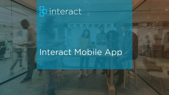 Interact