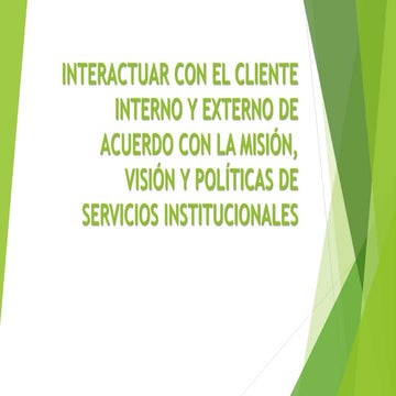 INTERACTUAR CON EL CLIENTE INTERNO Y EXTERNO.pptx