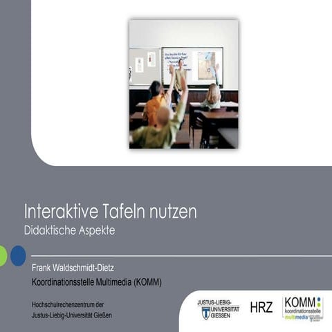 Interaktive Tafeln nutzen - didaktische Aspekte