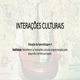 Interações culturais