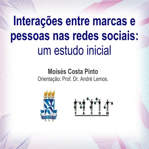 Interações entre marcas e pessoas nas redes sociais: um estudo inicial