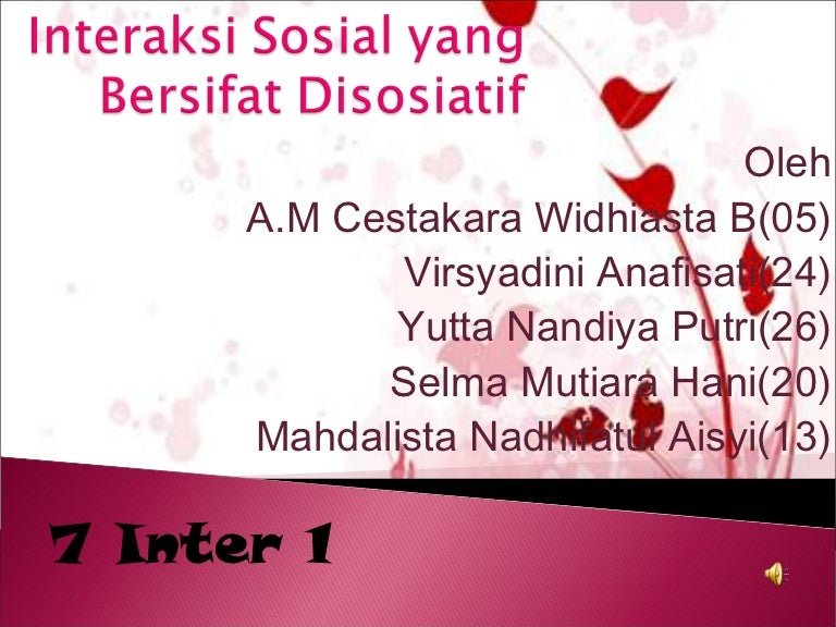 Interaksi Sosial Yang Bersifat Disosiatif