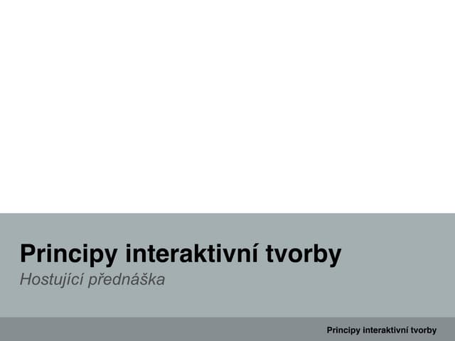 Interaktivita, originalita a návrho...