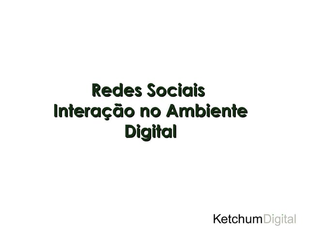 Redes Sociais - Interação no Ambien...