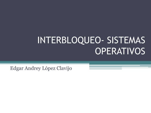 Interbloqueo  sistemas operativos