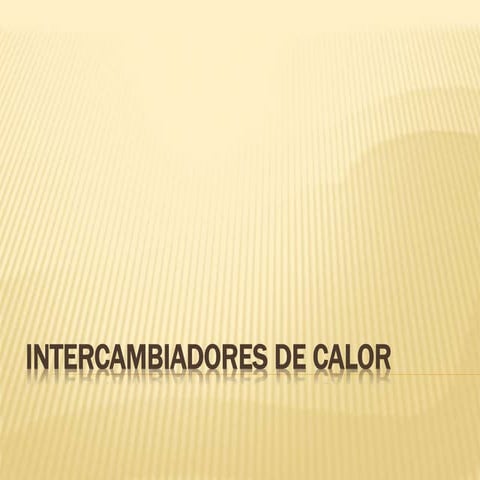 Intercambiadores de calor