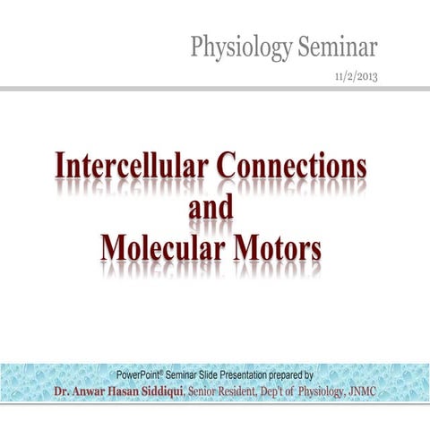 Intercellular connections and molecular motors