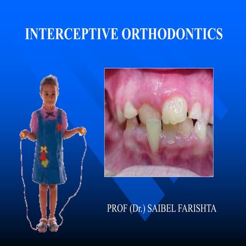 Interceptive Orthodontics | PPT