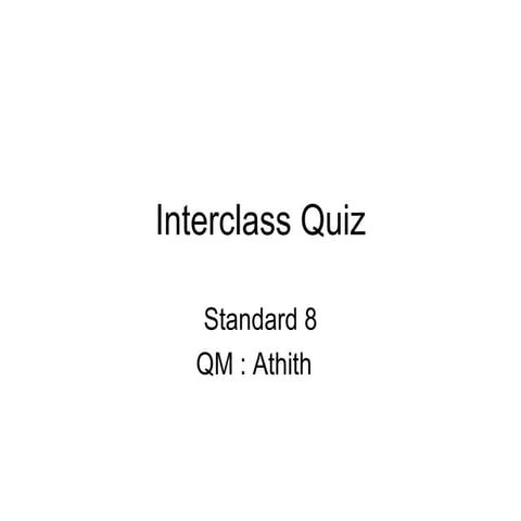 Interclass Quiz 8