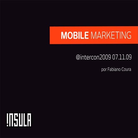 Mobile Marketing Intercon 2009