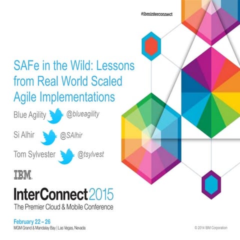 SAFe in the Wild: Lessons From Real World Scaled Agile Implementations
