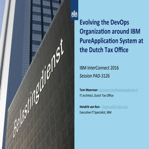 PAD-3126 - Evolving the DevOps Organization around IBM PureApplication System...