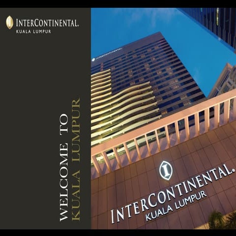 InterContinental Kuala Lumpur