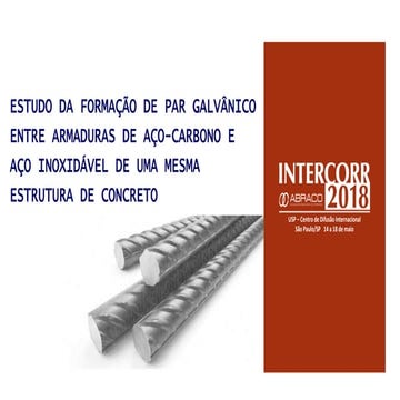 Estudo da formação de par galvânico entre armaduras de  aço-carbono e aço ino...