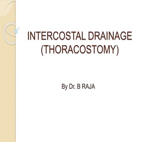 Intercostal drainage