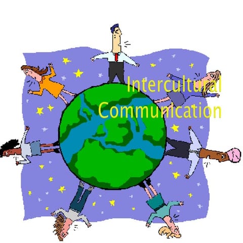Intercultural Communication