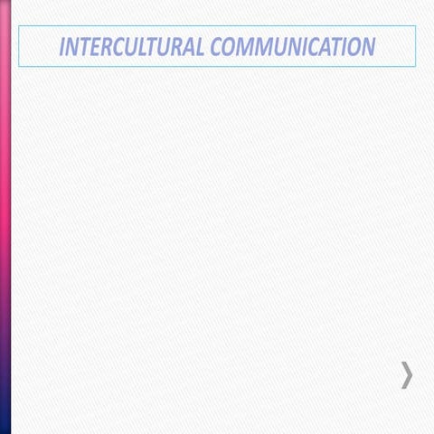 Intercultural communication