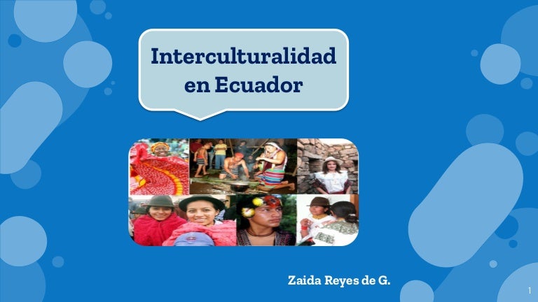 Interculturalidad en ecuador 3 interculturalidadenecuador 210927181406 thumbnail 4
