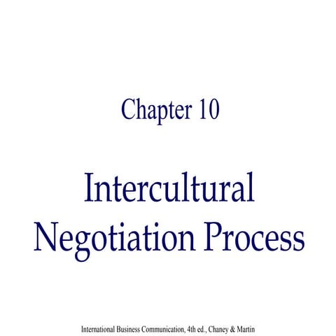 Intercultural Negotiation Process: Chapter10