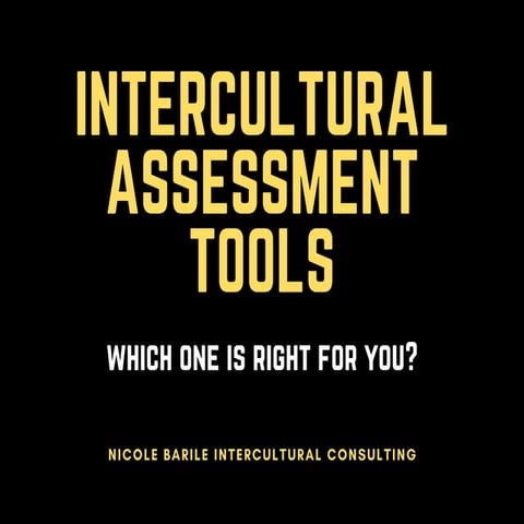 Intercultural Assessment Tools - Which One is Right for You?