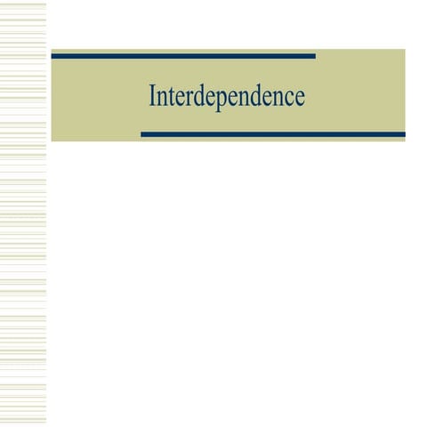 Interdependence.ppt