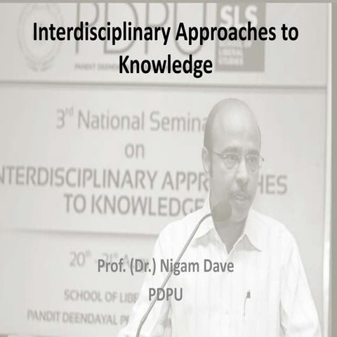 Interdisciplinary approaches to knowledge