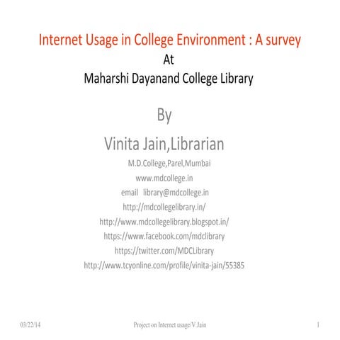 Internet usage in Academic Colleges 