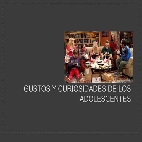 Intereses de los adolescentes