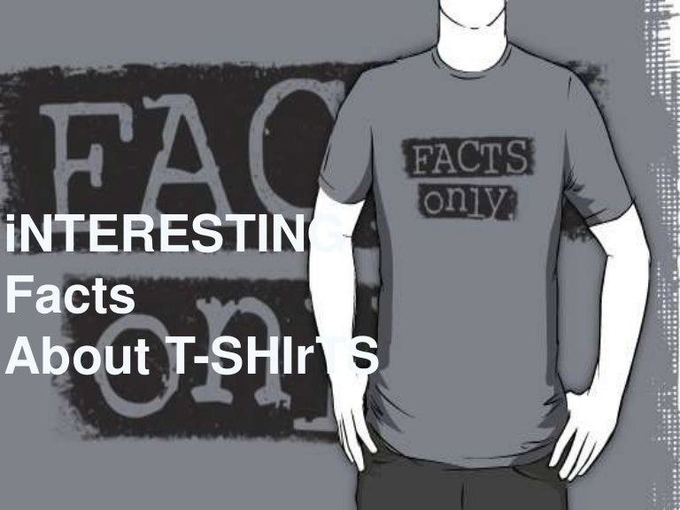 Interesting Facts About TShirts