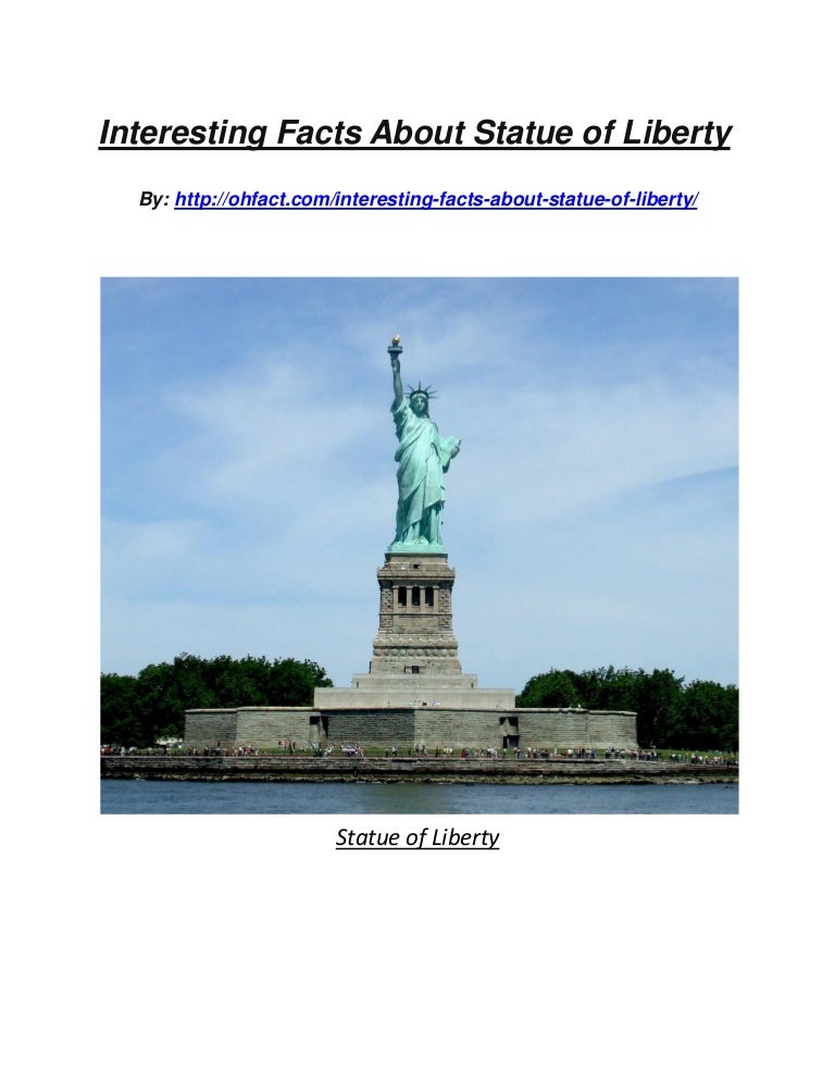 Interesting facts about statue of liberty