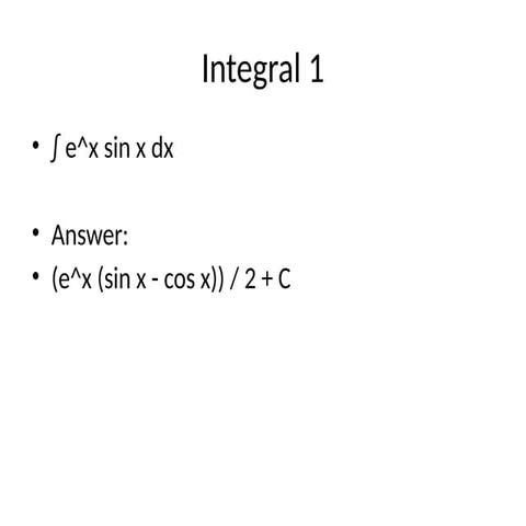 Comprehensive Guide to Solving Common Integrals with Explanations | PPTX