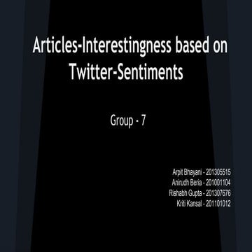 Interestingness of articles using twitter sentiments