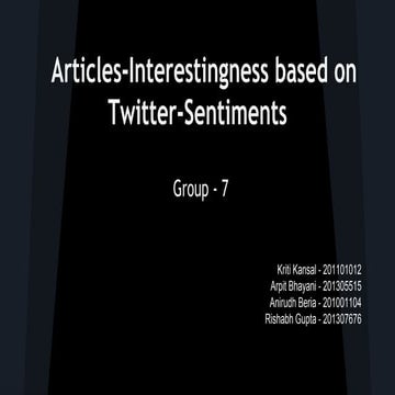 Interestingness of articles using twitter sentiments